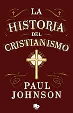 La historia del cristianismo (MAXI)