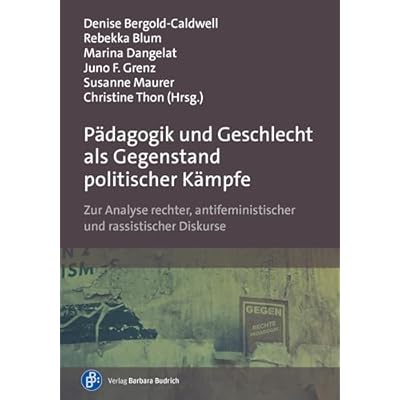 P&auml;dagogik und Geschlecht als Gegenstand politischer K&auml;mpfe