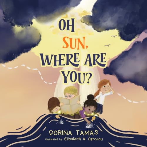 Oh Sun, Where Are You?