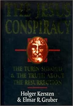 Paperback The Jesus Conspiracy: The Turin Shroud and the Truth About the Resurrection Book