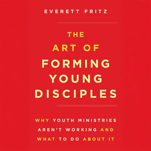 The Art of Forming Young Disciples cover art