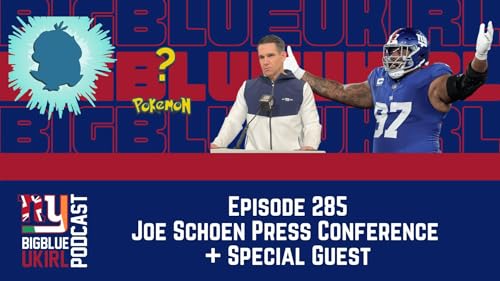 E285: Joe Schoen Pre draft Press conference & Special Guests