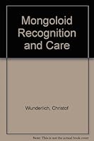 The Mongoloid Child: Recognition and Care 0816506108 Book Cover