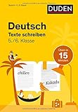 Deutsch in 15 Minuten - Texte schreiben 5./6. Klasse (Duden - In 15 Minuten) - Marion Clausen Friederike Ablang 