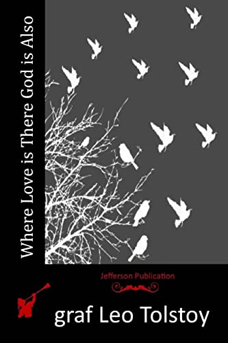 Where Love is There God is Also 1517281180 Book Cover