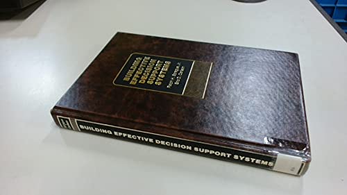 Building Effective Decision Support Systems 0130862150 Book Cover