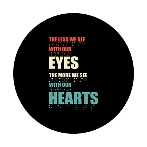 Less We See With Our Eyes The More We See With Heart Braille PopSockets Swappable PopGrip, Black - Image 3