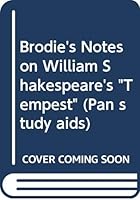 Brodie's Notes on William Shakespeare's The Tempest 033050195X Book Cover
