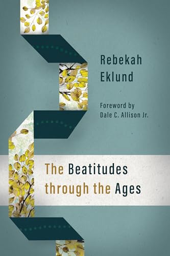 The Beatitudes through the Ages