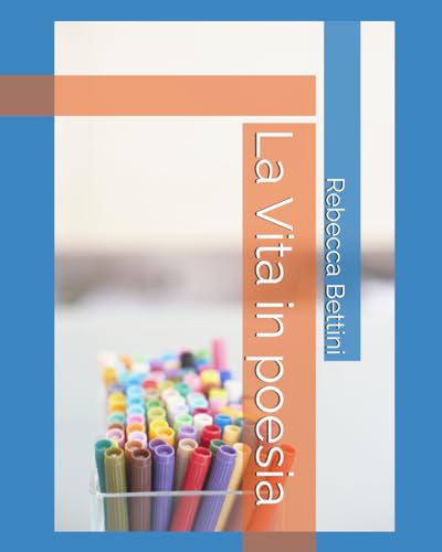 La Vita in poesia