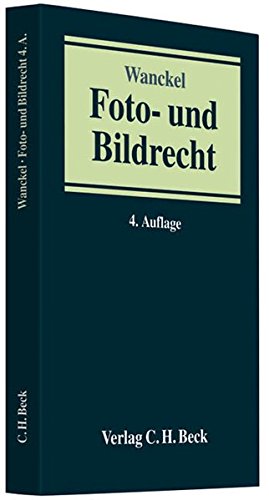 Foto- und Bildrecht Foto- und Bildrecht