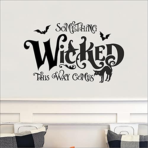 Something Wicked This Way Comes with Witch Hat and Cat Halloween Decal Wall Decal Vinyl Lettering Sticker Sticker Sticker (Negro, 12.5 pulgadas de alto x 20 pulgadas de ancho)