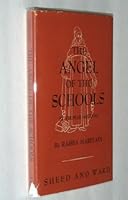St. Thomas Aquinas,: The angel of the schools, B005N3Q12A Book Cover