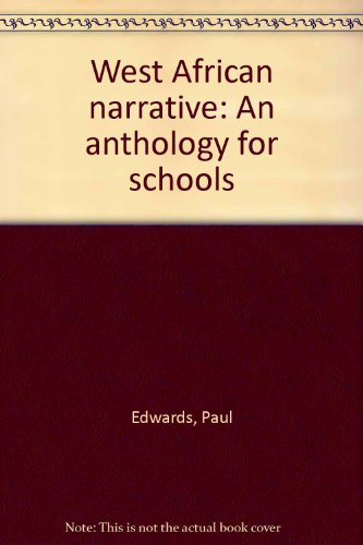 West African Narrative: An Anthology for Schools B0000CLPSA Book Cover