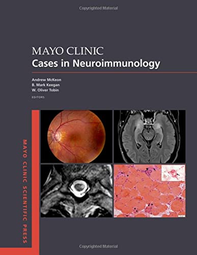 Mayo Clinic Cases in Neuroimmunology (Mayo Clinic Scientific Press)