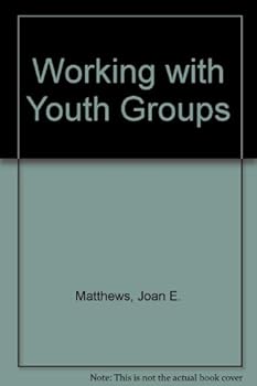 Paperback Working with Youth Groups Book