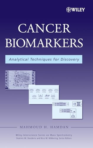 Cancer Biomarkers: Analytical Techniques for Discovery