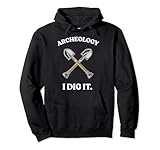 archeology i dig it shovels archeologist gifts