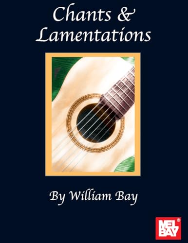 Chants & Lamentations