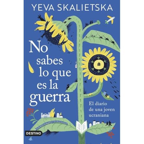 No sabes lo que es la guerra: El diario de una joven ucraniana (Imago Mundi)