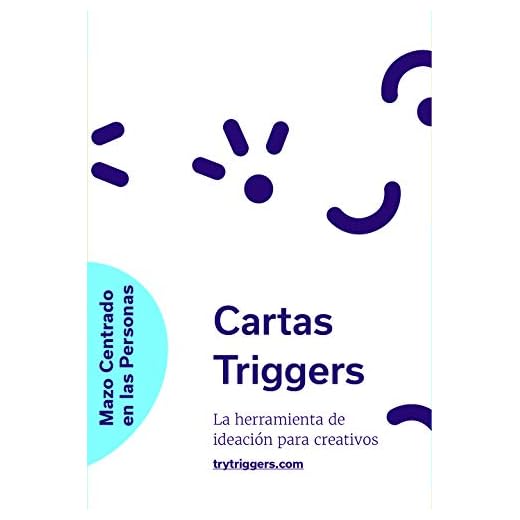 CARTAS TRIGGERS, LA HERRAMIENTA DE IDEACIÓN PARA CREATIVOS.Mazo Centrado en las Personas
