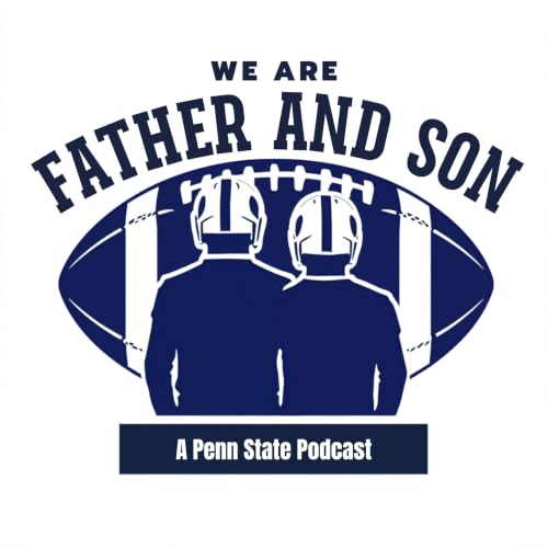 『We Are Father and Son: a Multigenerational Show for Penn State Fans』のカバーアート