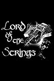 Lord Of The Strings: Blank Lined Writing Journal Notebook to Write In. Classic Diary Writer Memo Book with Themed Design Cover