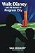 Walt Disney and the Promise of Progress City