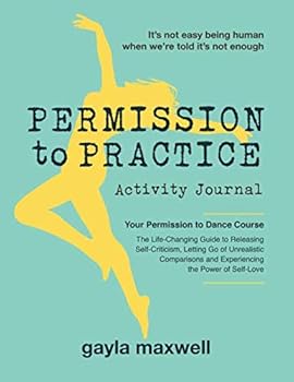 Paperback Permission to Practice: Activity Journal Book