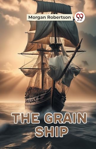The Grain Ship