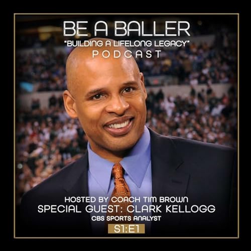 Page de couverture de Best of BAB Podcast - Clark Kellogg 2025 Naismith Basketball Hall of Fame, Curt Gowdy Media Award Winner