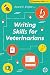 Writing Skills for Veterinarians (Veterinary Skills)