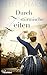 Durch stürmische Zeiten (Große Gefühle und bewegende Schicksale von Englands Besteller Autorin Lesley Pearse 11)