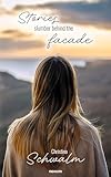  Stories slumber behind the facade (English Edition)