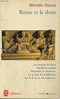 Rome Et Le Droit (Ldp Ref.Inedits) (French Edition) 2253905267 Book Cover