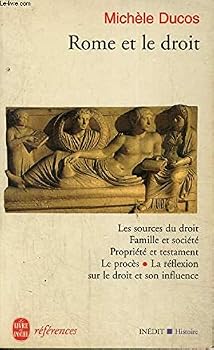 Paperback Rome Et Le Droit (Ldp Ref.Inedits) (French Edition) [French] Book
