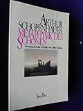 Metaphysik des Schönen (Piper Taschenbuch) - Herausgeber: Volker Spierling Arthur Schopenhauer Vorwort: Volker Spierling 