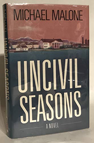 Uncivil Seasons 0385292678 Book Cover