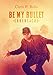 Be My Bullet 2: Ehrensache (German Edition)