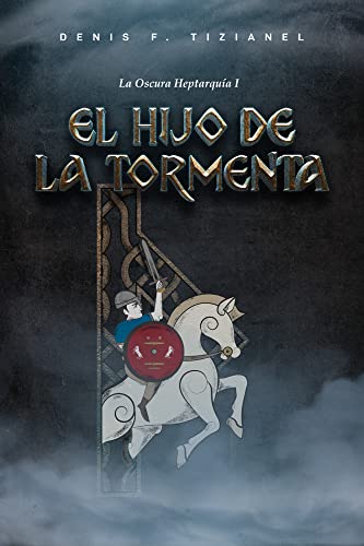 El hijo de la tormenta (Spanish Edition)