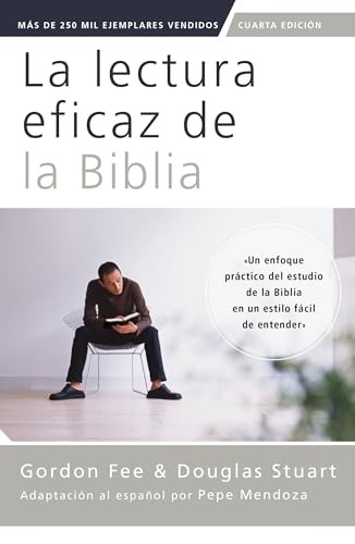 La lectura eficaz de la Biblia, cuarta edición