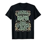 Bauinspektor - Legendärer Bauinspektor T-Shirt