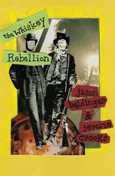 Paperback The Whiskey Rebellion Book