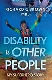 Disability is Other People