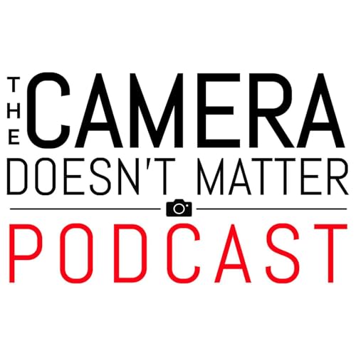The Camera Doesn't Matter cover art