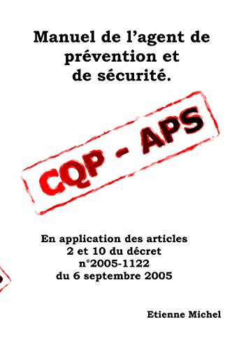 livre Manuel de l'agent de prévention et de sécurité CQP APS