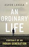 An Ordinary Life: Portrait of an Indian Generation