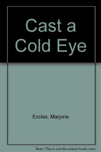 Cast a Cold Eye