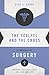 The Scalpel and the Cross: A Theology of Surgery (Ordinary Theology)