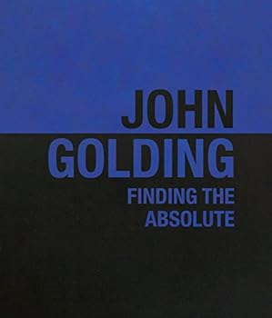 Paperback John Golding: Finding the Absolute Book